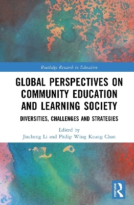 Global Perspectives on Community Education and Learning Society