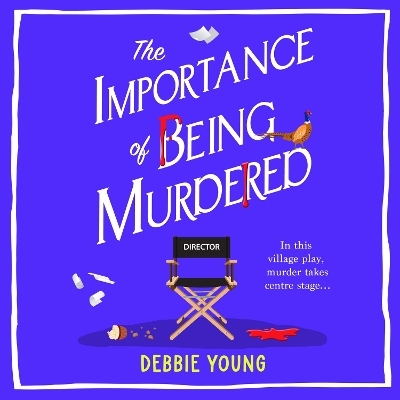 The Importance of Being Murdered - Debbie Young