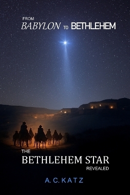 From Babylon to Bethlehem