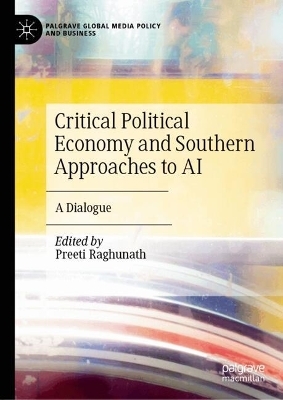 Critical Political Economy and Southern Approaches to AI - 