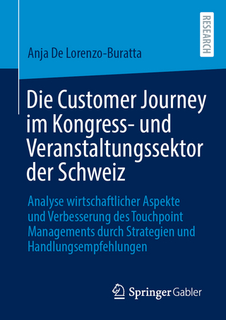 Die Customer Journey im Kongress- und Veranstaltungssektor der Schweiz
