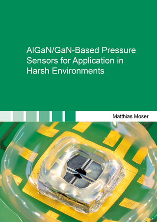 AlGaN/GaN-Based Pressure Sensors for Application in Harsh Environments