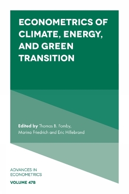 Econometrics of Climate, Energy, and Green Transition - 