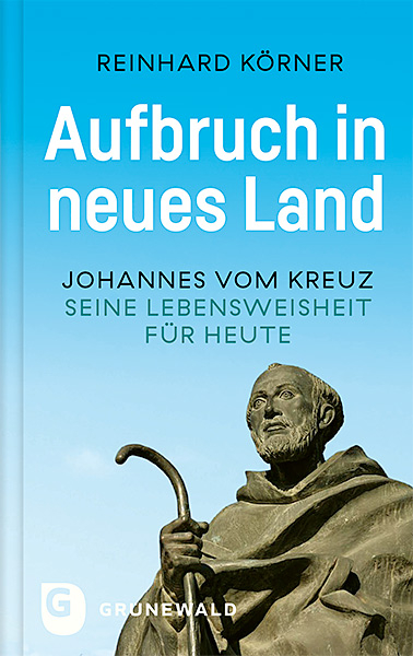 Aufbruch in neues Land - Reinhard K&ouml;rner