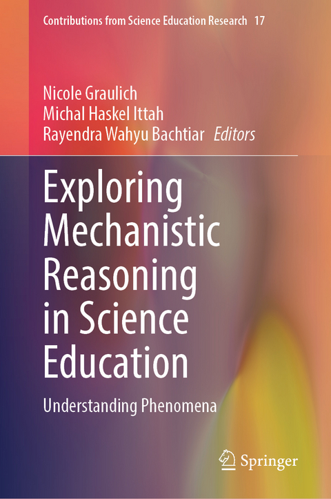 Exploring Mechanistic Reasoning in Science Education - 