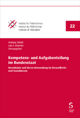 Kompetenz- und Aufgabenteilung im Bundesstaat - 