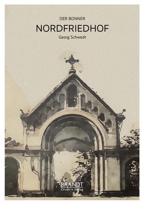 &nbsp;Der Bonner Nordfriedhof - Georg Schwedt