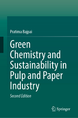 Green Chemistry and Sustainability in Pulp and Paper Industry - Bajpai, Pratima