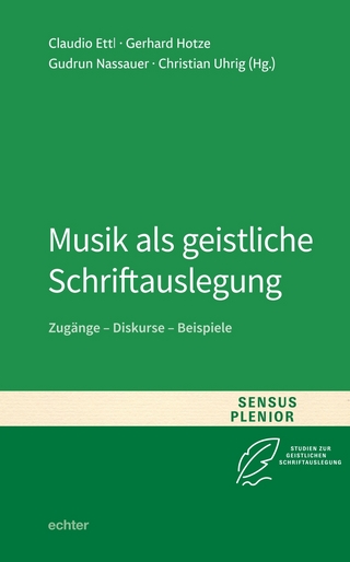 Musik als geistliche Schriftauslegung