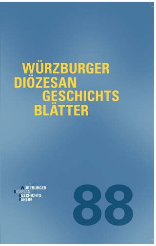 Würzburger Diözesangeschichtsblätter 88 (2025)