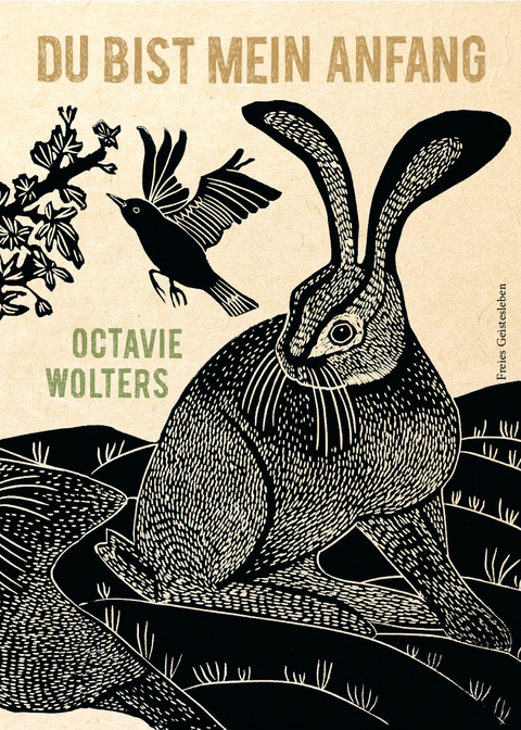 Du bist mein Anfang - Octavie Wolters