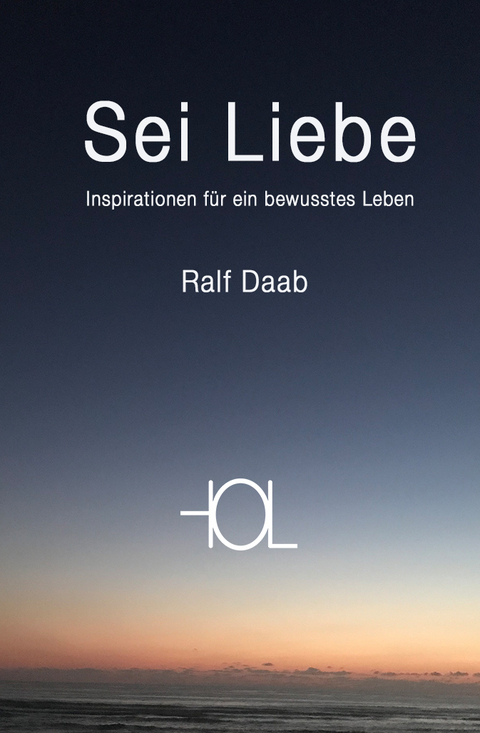 Sei Liebe - Ralf Daab