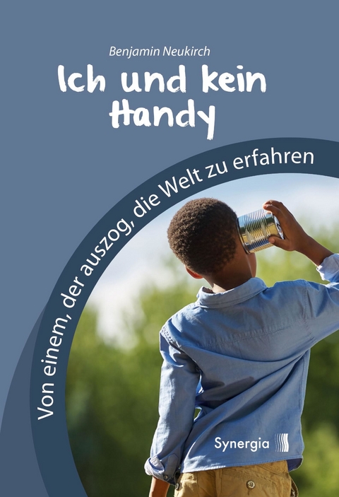Ich und kein Handy -  Benjamin Neukirch
