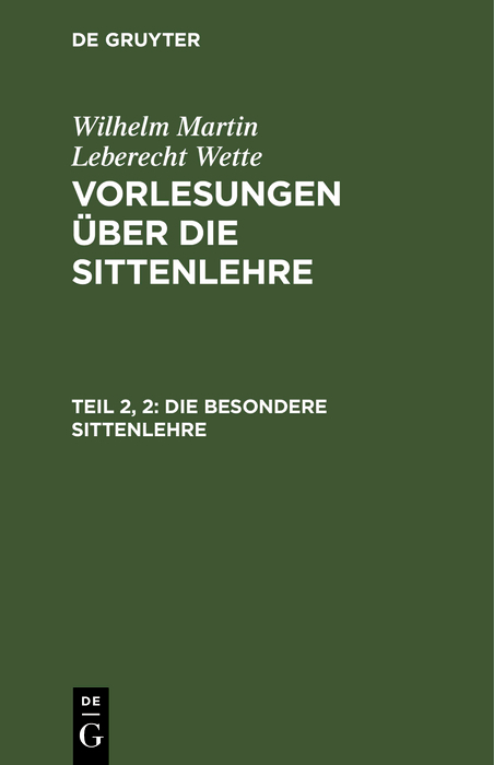 Die besondere Sittenlehre - Wilhelm Martin Leberecht De Wette