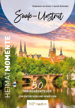 Saale-Unstrut - HeimatMomente