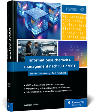 Informationssicherheitsmanagement nach ISO 27001