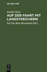 Auf der Fahrt mit Landstreichern - Josiah Flynt