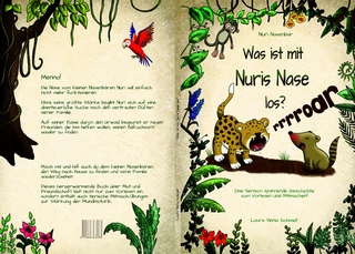 Nuri Nasenbär - was ist mit Nuris Nase los?