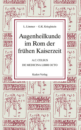 Augenheilkunde im Rom der frühen Kaiserzeit