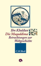 Neue Orientalische Bibliothek / Die Muqaddima - Khaldun, Ibn