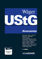 Umsatzsteuergesetz (UStG) - Wäger, Christoph; Alvermann, Jörg; Behrens, Stefan; Bender, Tobias; Burgmaier, Bernd; Erdbrügger, Andreas; Fleckenstein-Weiland, Barbara; Forster, Eduard; Gomes, Cristian Esteves; Grebe, Christian; Heber, Caroline; Heinrichshofen, Stefan; Jacobs, Helge; Körner, Jan; Liegmann, Bastian; Martini, Ruben; Moldan, Alexander; Möller, Thomas; Mrosek, Bettina; Neeser, Alexander; Pflaum, Ulrich; Ruske, Alexander; Schlegel, Gerwin; Schulze, Michael; Sternberg, Christian; Vobbe, Rainald; Wäger, Christoph; Wüst, Christian