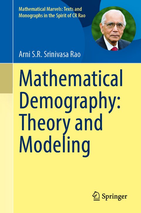 Mathematical Demography: Theory and Modeling - Arni S.R. Srinivasa Rao