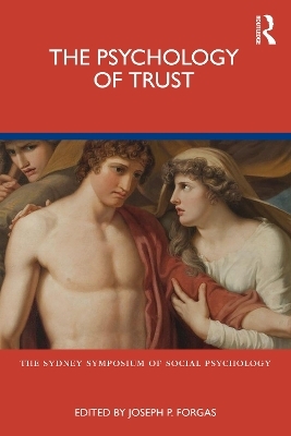 The Psychology of Trust - 