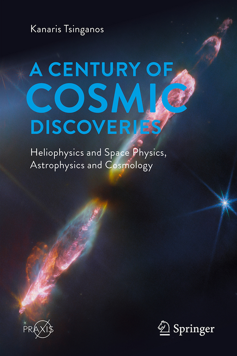 A Century of Cosmic Discoveries - Kanaris Tsinganos