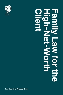 Family Law for the High-Net-Worth Client