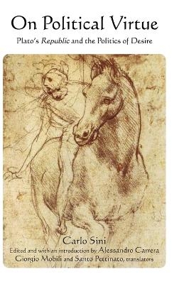 On Political Virtue - Carlo Sini