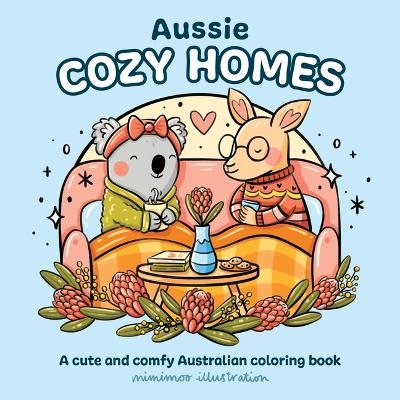 Aussie Cozy Homes - Mimimoo Illustration Mimimoo Illustration, Mimimoo Illustration