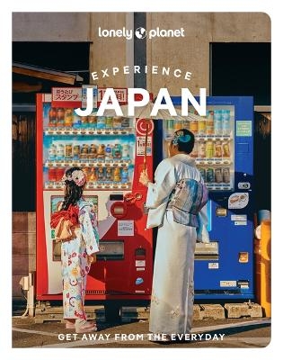 Lonely Planet Experience Japan - Lonely Planet