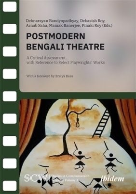 Postmodern Bengali Theatre - 