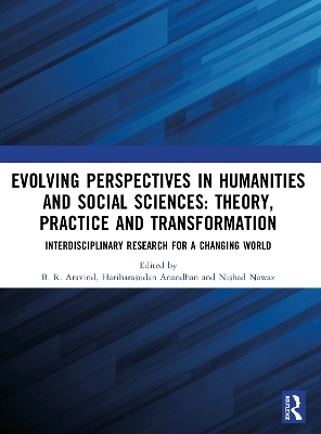 Evolving Perspectives in Humanities and Social Sciences: Theory, Practice and Transformation - 