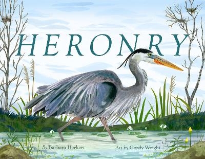 Heronry - Barbara Herkert