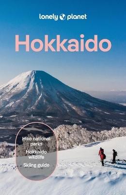 Lonely Planet Hokkaido - Lonely Planet