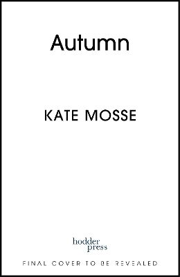 Autumn - Kate Mosse