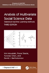 Analysis of Multivariate Social Science Data - Moustaki, Irini; Steele, Fiona; Chen, Yunxiao; Bartholomew, David