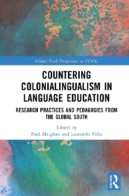 Countering Colonialingualism in Language Education - 
