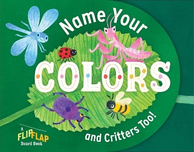Name Your Colors (and Critters, too!) - Workman Publishing