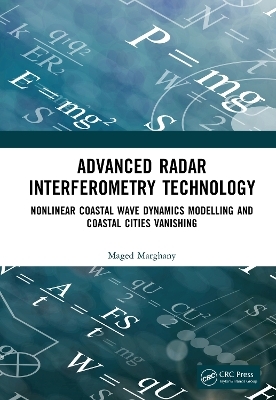 Advanced Radar Interferometry Technology - Maged Marghany