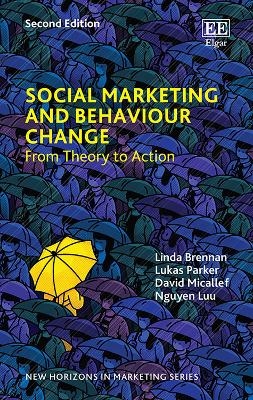 Social Marketing and Behaviour Change - Linda Brennan, Lukas Parker, David Micallef, Nguyen Luu