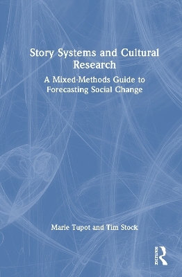 Story Systems and Cultural Research