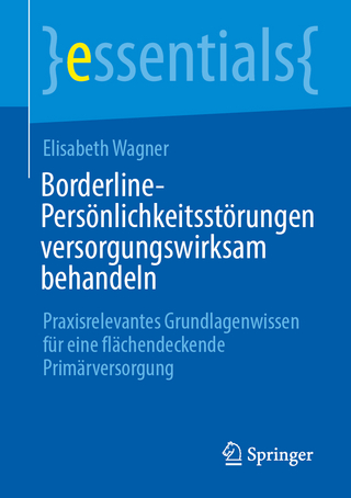 Borderline-Persönlichkeitsstörungen versorgungswirksam behandeln