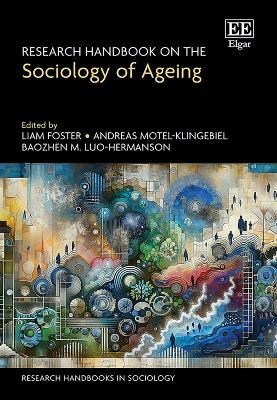 Research Handbook on the Sociology of Ageing