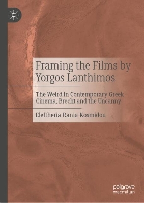 Framing the Films by Yorgos Lanthimos