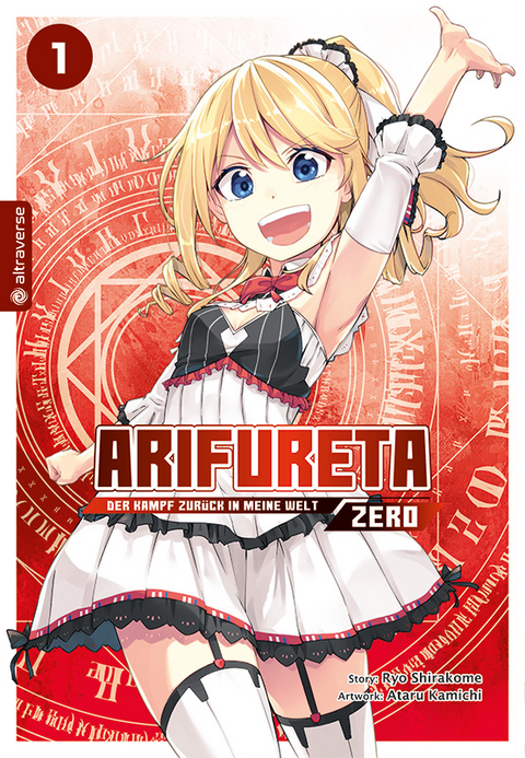 Arifureta - Der Kampf zur&uuml;ck in meine Welt - Zero 01 - Ryo Shirakome, Ataru Kamichi