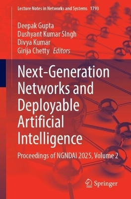Next-Generation Networks and Deployable Artificial Intelligence - 