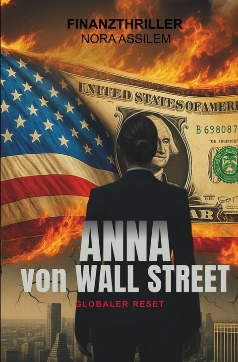 Anna von Wall Street - Nora Assilem
