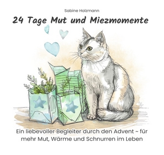 24 Tage Mut und Miezmomente